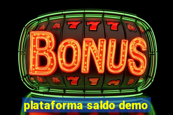 plataforma saldo demo